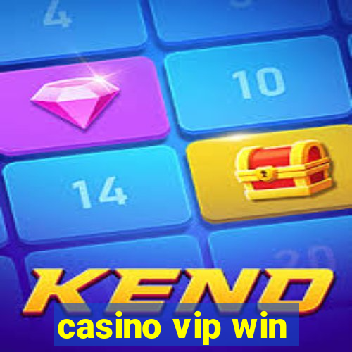 casino vip win